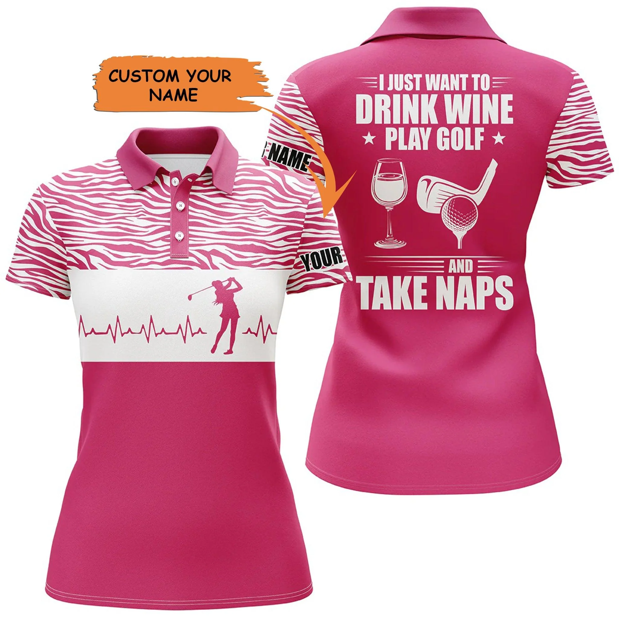 Golf Custom Name Women Polo Shirt, Drink Wine Play Golf And Take Naps Personalized Women Polo Shirt - Perfect Gift For Ladies, Golf Lovers, Golfers