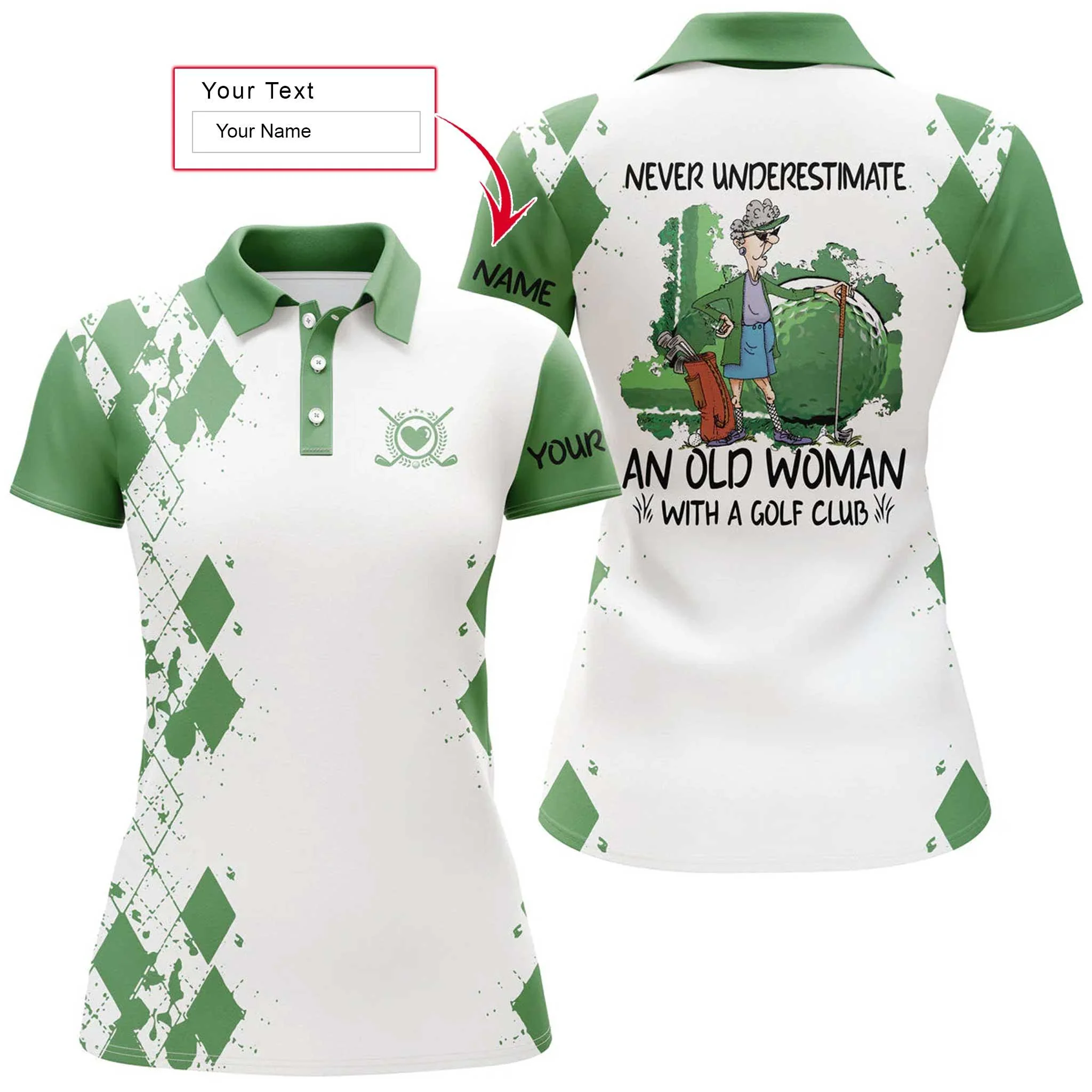 Golf Custom Name Women Polo Shirt, Green Never Underestimate An Old Woman With A Golf Club Personalized Women Polo Shirts, Gift For Ladies, Golfers