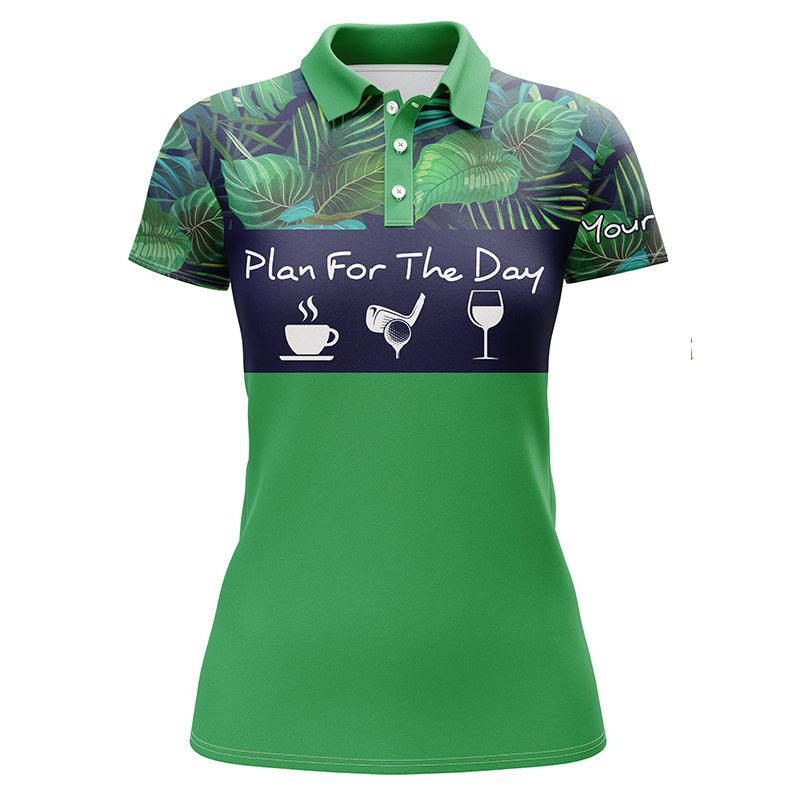 Golf Custom Name Women Polo Shirt, Plan For The Day Coffee Golf Wine, Green Tropical Plants Personalized Women Polo Shirts, Gift For Ladies, Golfers - Image 2