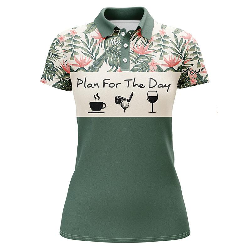 Golf Custom Name Women Polo Shirt, Plan For The Day Coffee Golf Wine, Tropical Green Leaves Personalized Women Polo Shirts, Gift For Ladies, Golfers - Image 2