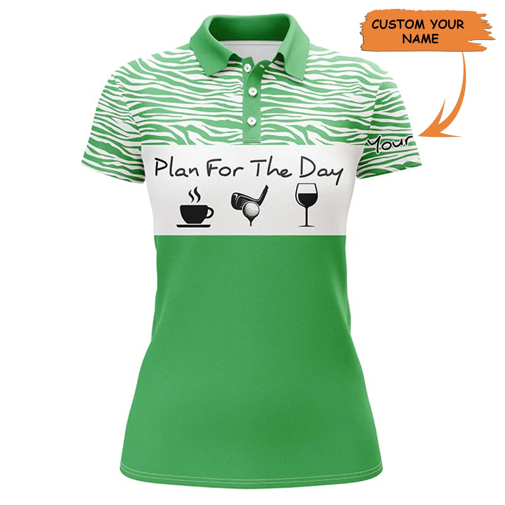 Golf Custom Name Women Polo Shirt, Plan For The Day Green Background Personalized Women Polo Shirt - Perfect Gift For Ladies, Golf Lovers, Golfers