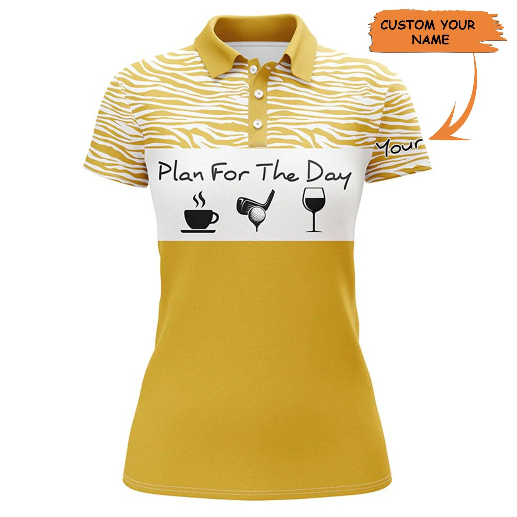 Golf Custom Name Women Polo Shirt, Plan For The Day Yellow Background Personalized Women Polo Shirt - Perfect Gift For Ladies, Golf Lovers, Golfers