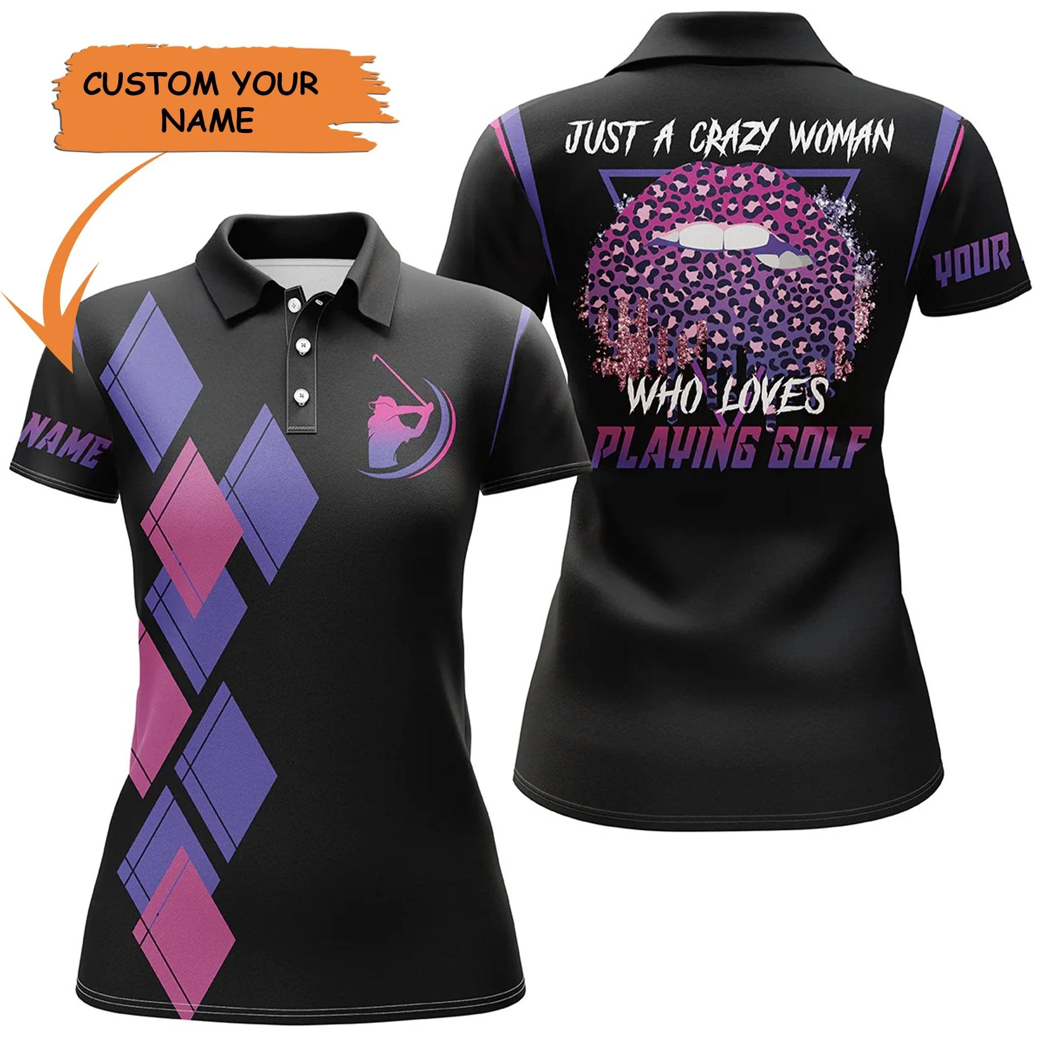 Golf Custom Name Women Polo Shirt, Purple Pink Black Just A Crazy Woman Personalized Women Polo Shirt- Perfect Gift For Ladies, Golf Lovers, Golfers