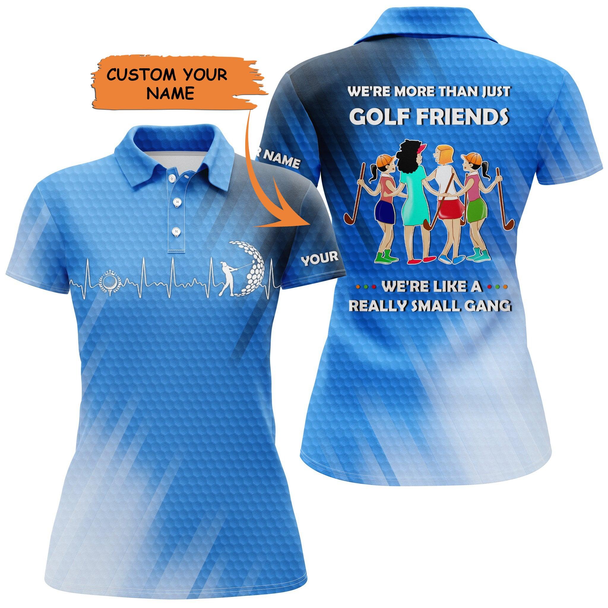 Golf Custom Name Women Polo Shirt, We're More Than Just Golf Friends Multi-color Personalized Women Polo Shirt, Perfect Gift For Golf Lovers, Golfers
