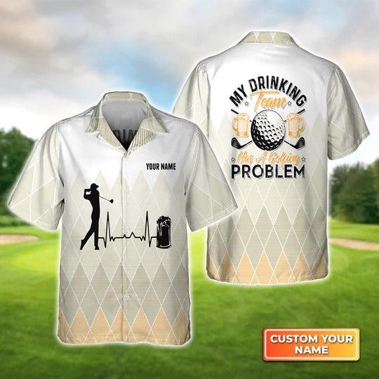 Golf Hawaiian Shirt Customized Name, Golf Heartbeat Personalized Beer And Golf My Drinking Team Shirt For Men - Perfect Gift For Golf Lovers, Golfers