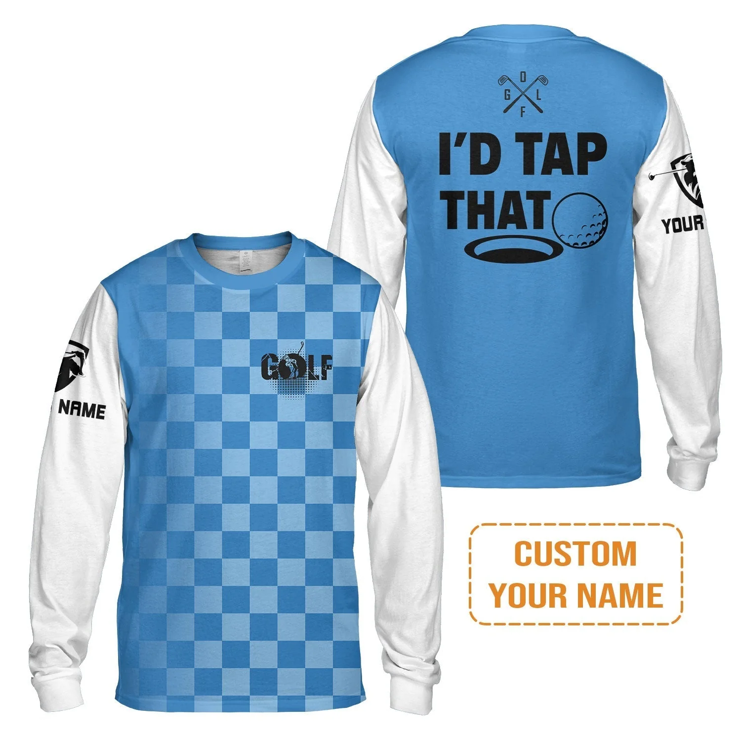 Golf Long Sleeve Shirt - Funny Custom Name Apparel, I'd Tap That Men Golf Long Sleeve Shirt - Personalized Gift For Golf Lover, Team, Golfers, Husband, Boyfriend - Image 2
