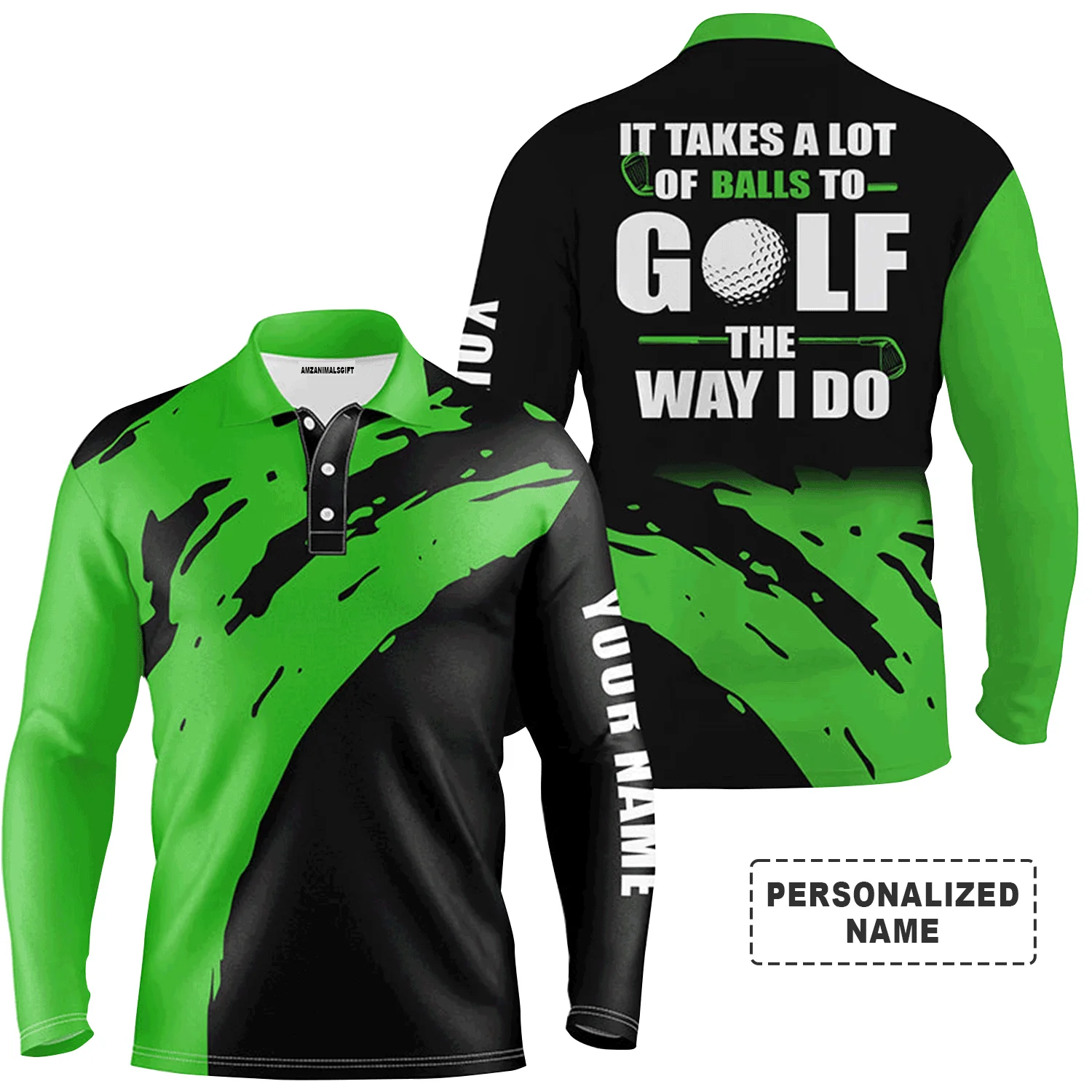 Golf Men Polo Shirt - Funny Custom Name Apparel,It Takes A Lot Of Balls To Golf The Way I Do Men Golf Polo Shirt - Perfect Polo Shirt For Men, Golfers - Image 10