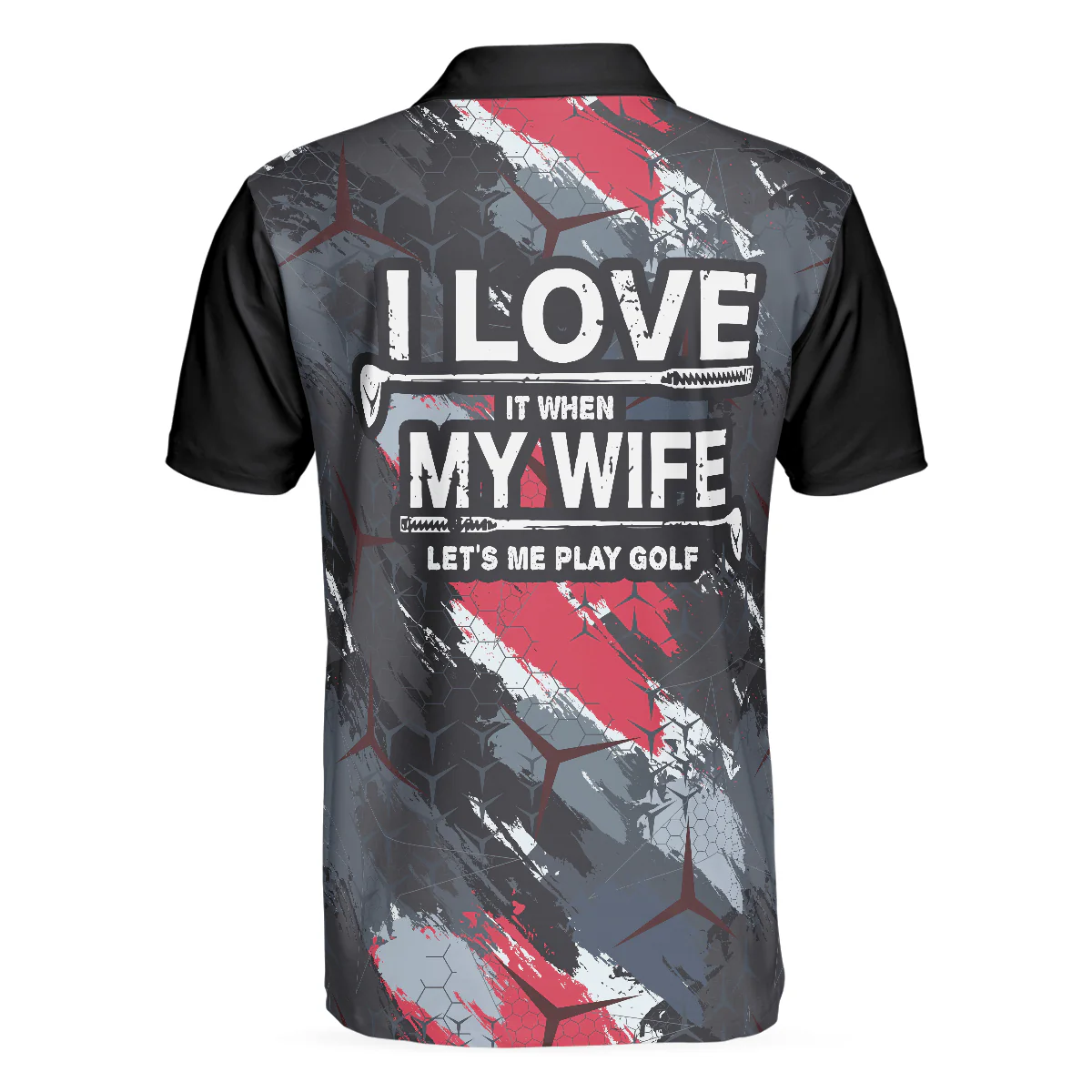 Golf Men Polo Shirt, I Love It When My Wife Let's Me Play Men Golf Polo Shirt - Best Gift For Men, Golf Lovers - Image 2