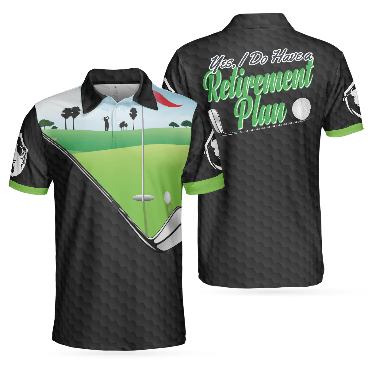 Golf Men Polo Shirts - Yes I Do Have A Retirement Plan Black Golf Pattern Green Golf Course Men Polo Shirts - Perfect Gift For Men, Golfers