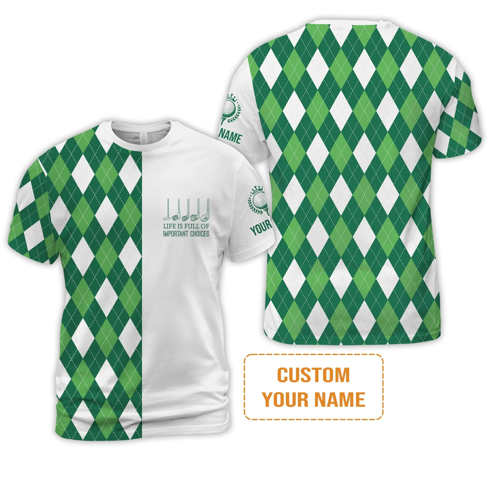 Golf T-Shirt -Custom Name Green Argyle Plaid Apparel - Life Is Full Of Important Choices - Personalized Gift For Golf Lover, Men, Husband, Team - Image 2