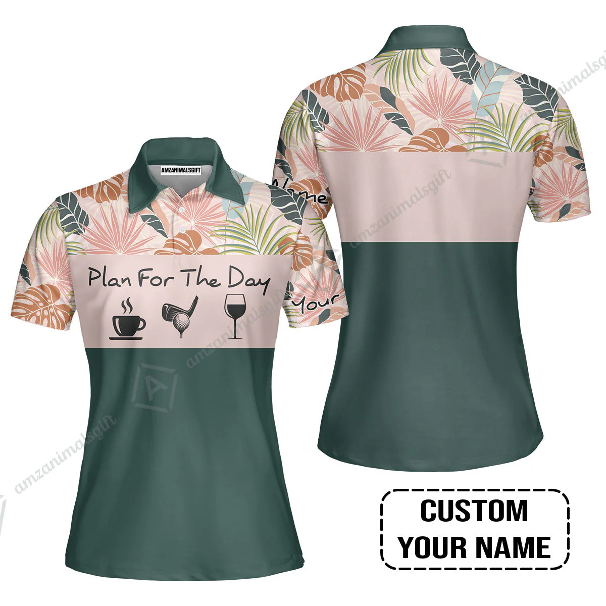 Golf T-Shirt - Custom Name Tropical Leaves Floral Apparel - Plan For The Day Coffee Golf Wine - Image 5