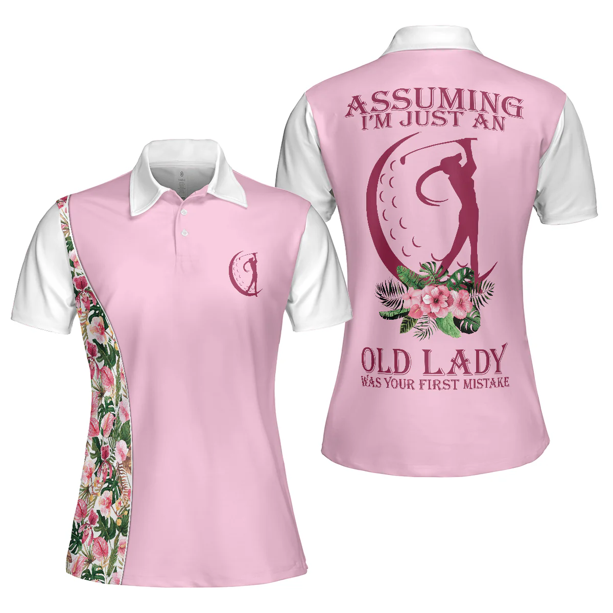 Golf Women Polo Shirt - Assuming I'm Just An Old Lady Was Your First Mistake Women Polo Shirts - Gift For Women's golfer - Women Polo Shirt - Image 2
