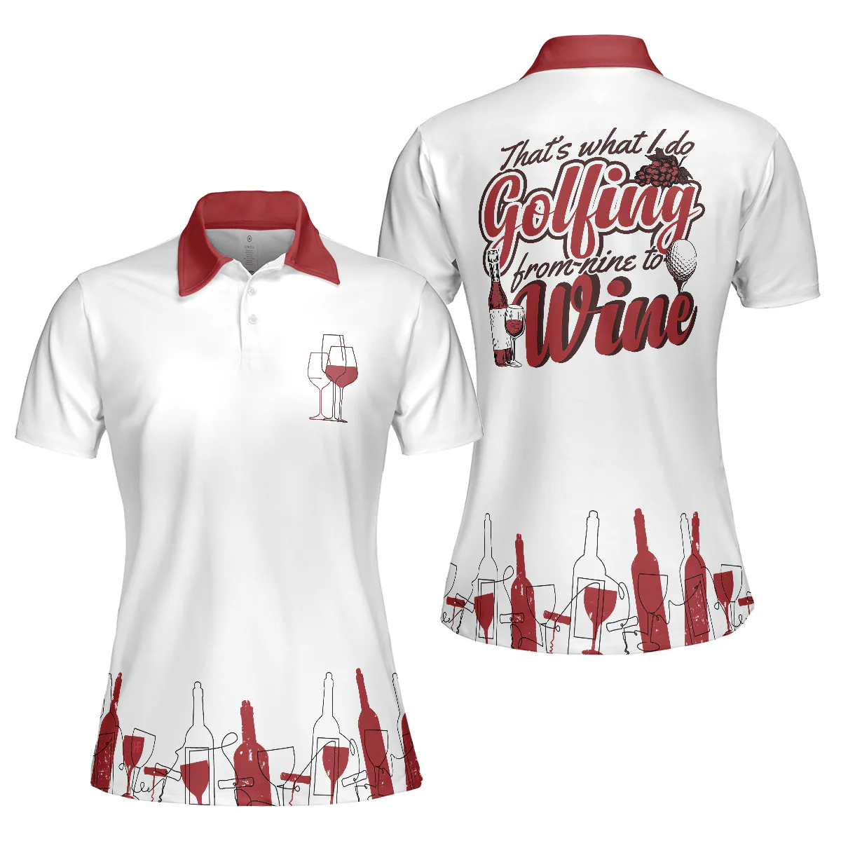 Golf Women Polo Shirt, Golfing From Nine To Wine White And Red Women Polo Shirts, Best Golf Gift For Wine Lovers, Female Golfers, Ladies, Golf Lovers - Image 2