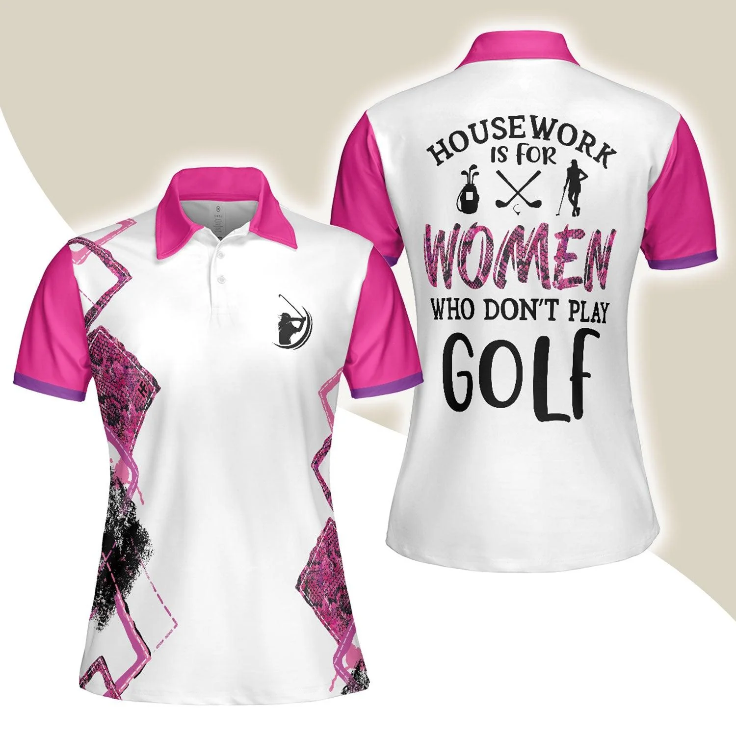 Golf Women Polo Shirt, Housework Is For Women Who Don't Play Golf, White And Pink Argyle Pattern Women Polo Shirts, Gift For Ladies, Golfers