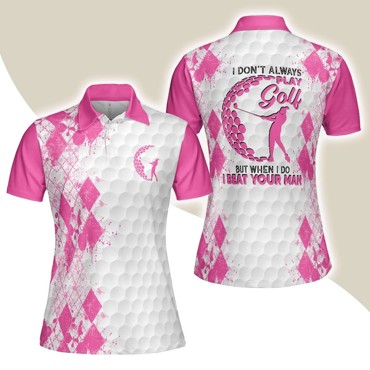 Golf Women Polo Shirt, I Don't Always Play Golf, Pinky Golfing Women Polo Shirts, Best Female Gift For Golf Lovers, Ladies, Golfers