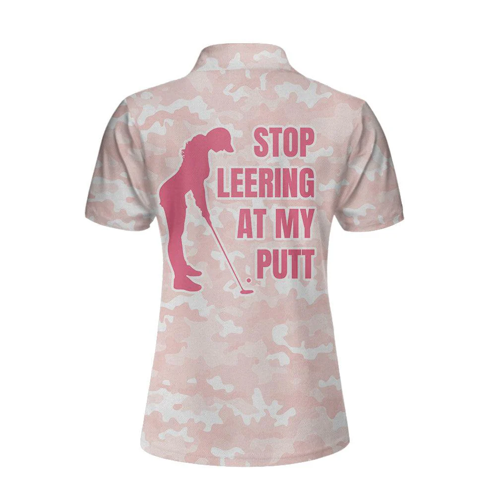 Golf Women Polo Shirt, Stop Leering At My Putt, Girl Play Golf Pink Pattern Women Polo Shirts, Unique Female Gift For Golfers, Ladies, Golf Lovers - Image 3