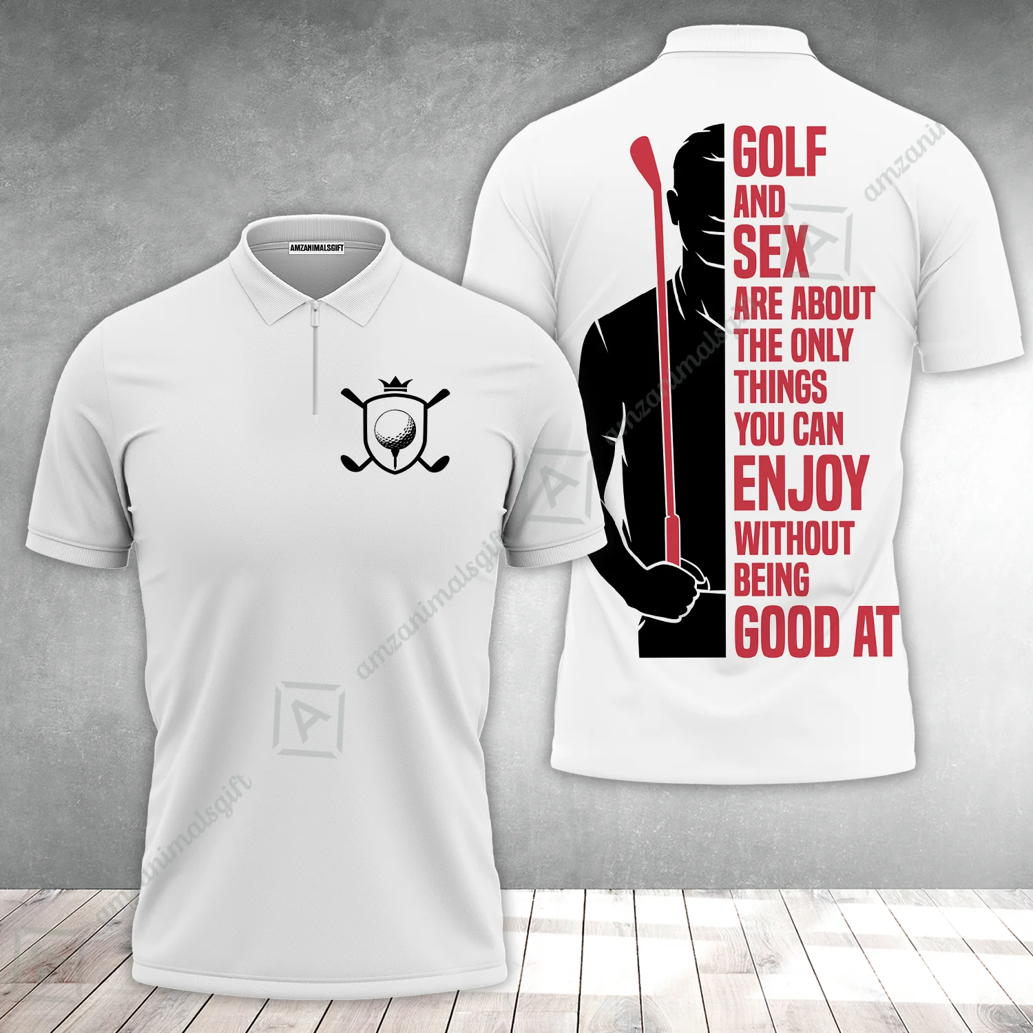 Golf Zip Polo Shirt - Golf And Sex Are About The Only Things You Can Enjoy Without Being Good At Polo Shirt,True Golf Zip Polo Shirt - Image 2