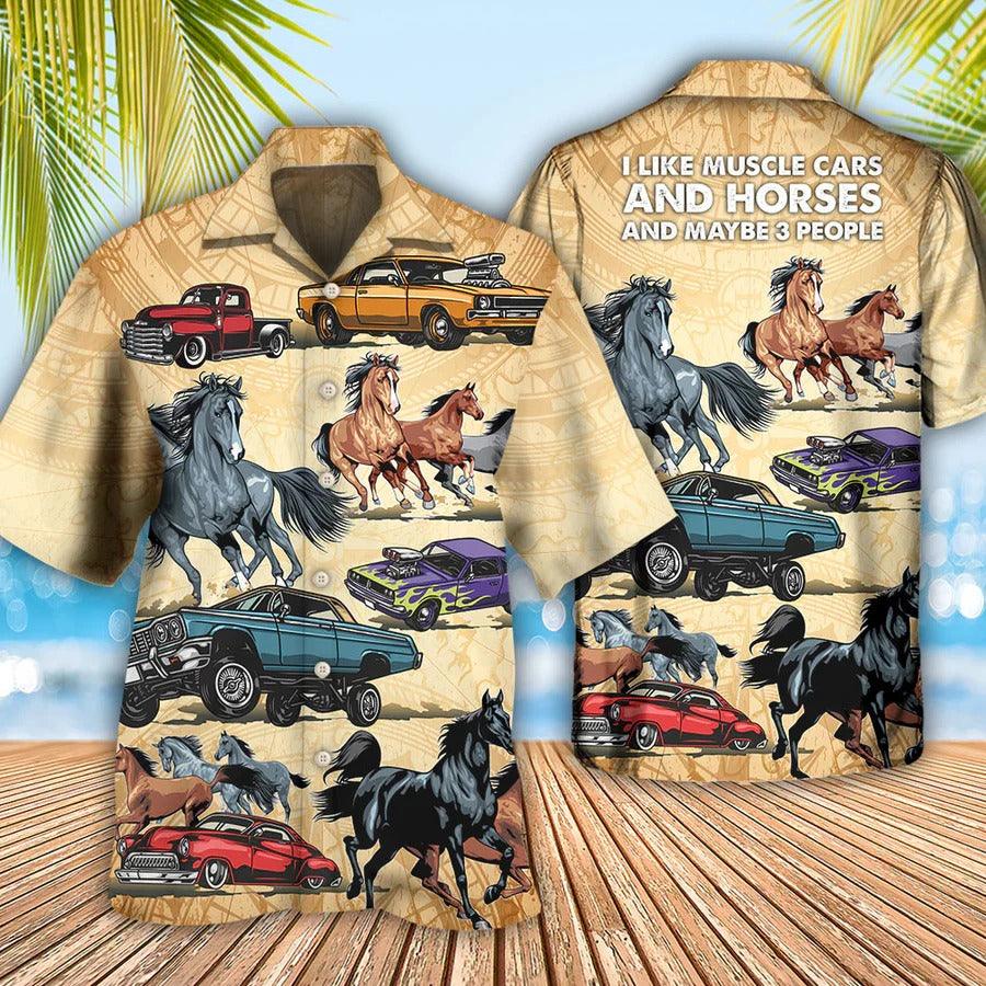 Horse Hawaiian Shirt For Summer - Horse Muscle Car I Like Muscle Car And Horse Hawaiian Shirt - Perfect Gift For Men, Horse Lovers