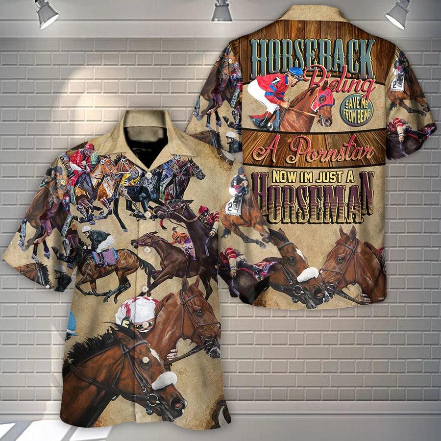 Horse Hawaiian Shirt For Summer - Horseback Riding Saved Me From Being A Pornstar Now I'm Just A Horseman - Perfect Gift For Men, Horse Racing Lovers - Image 3
