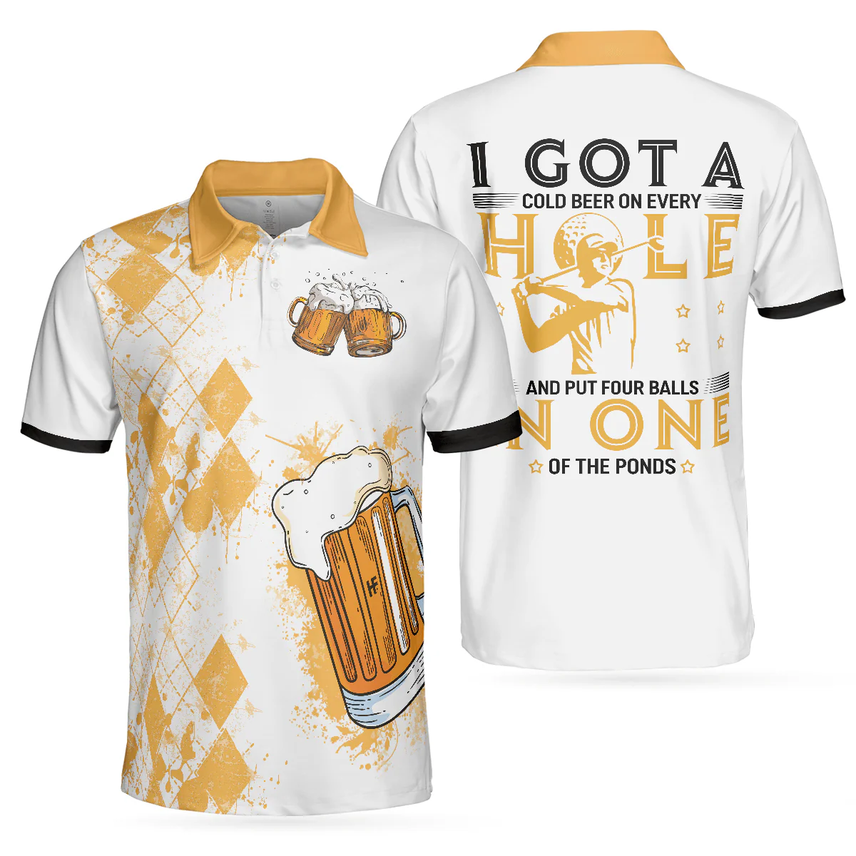 Men Golf Polo Shirt - I Got A Cold Beer On Every Hole Polo Shirt, Best Golf Shirt For Men, Golf Shirt For Beer Lovers