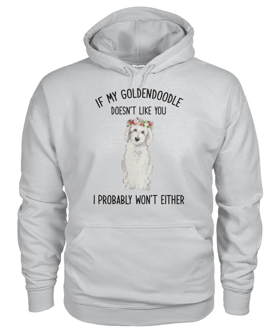 If My Goldendoodle Doesn't You I Probably Wont Either Unisex Hoodie - AMTS00227LA