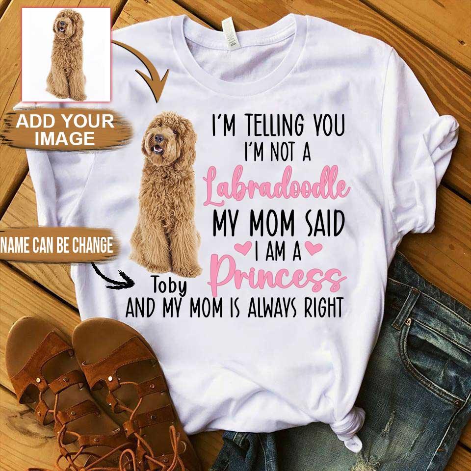 Labradoodle Unisex T Shirt Custom - Customize Name & Photo I'm Telling You I'm Not A Labradoodle Personalized Unisex T Shirt - Gift For Dog Lovers, Friend, Family