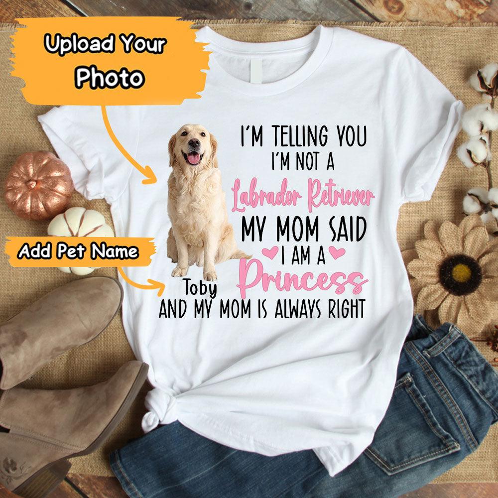 Labrador Retriever Unisex T Shirt Custom - Customize Name & Photo I'm Telling You I'm Not A Labrador Retriever Personalized Unisex T Shirt - Gift For Dog Lovers, Friend, Family - Image 2