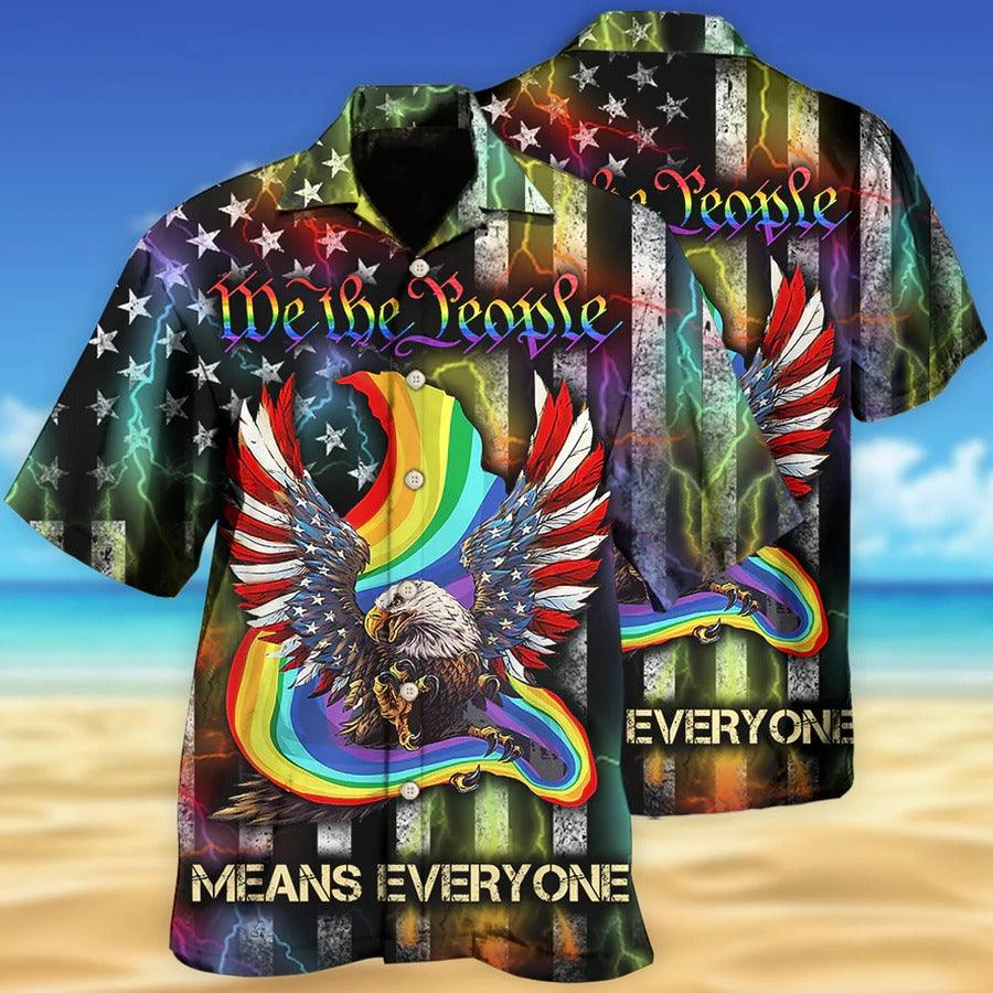 LGBT Aloha Hawaiian Shirt For Summer - LGBT Eagle We The People Means Everyone Hawaiian Shirt - US flag And Eagle Hawaiian Shirt - Perfect Gift For LGBT
