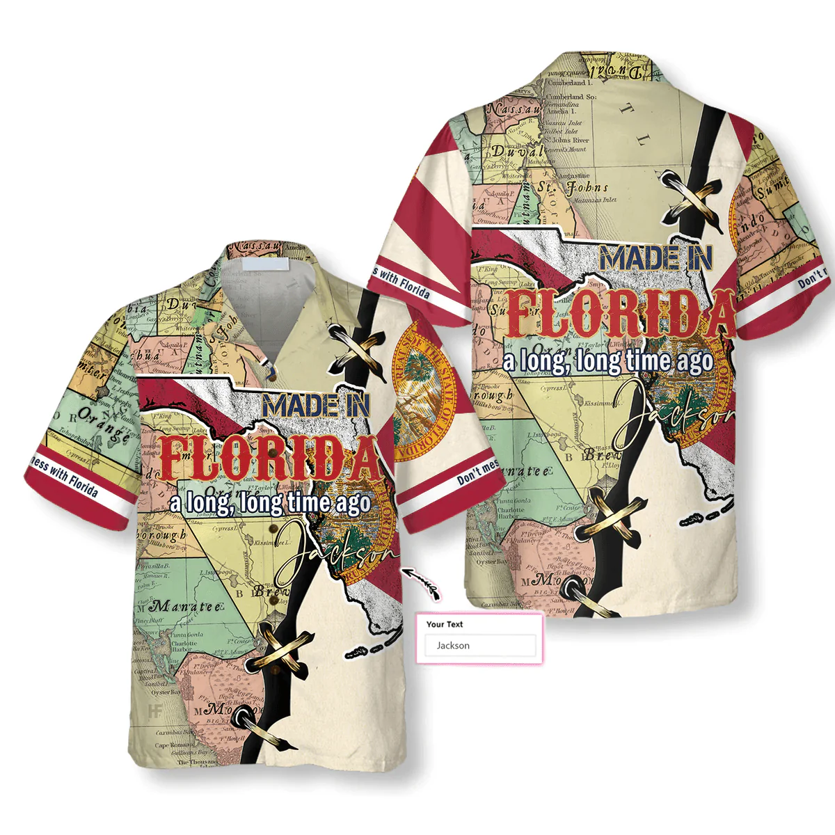 Made in Florida Custom Hawaiian Shirt - Made in Florida a long, long time ago Personalized Hawaiian Shirt - Perfect Gift For Husband, Boyfriend, Friend, Family