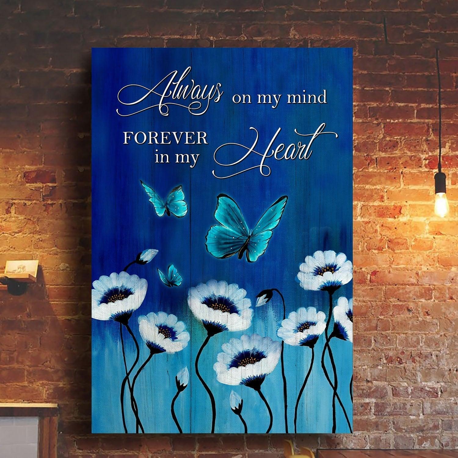 Memorial Premium Wrapped Portrait Canvas - Blue Butterfly, Flower Canvas, Always on my mind, forever in my heart - Heaven Gifts for members family