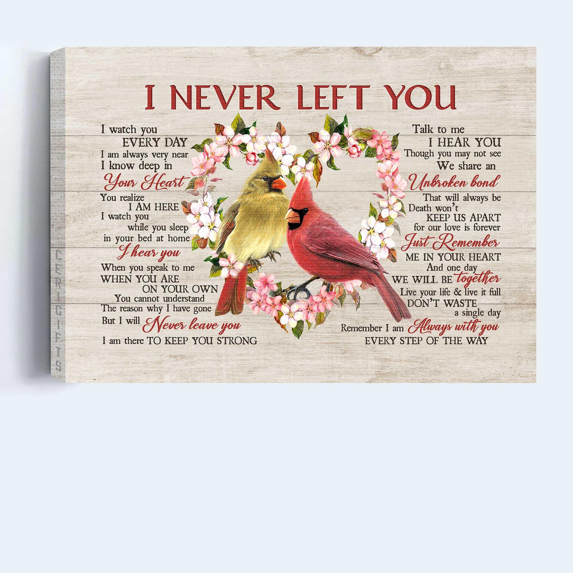 Memorial Premium Wrapped Landscape Canvas - Flower heart, Watercolor cardinal canvas, I never left you - Heaven Gifts for members family