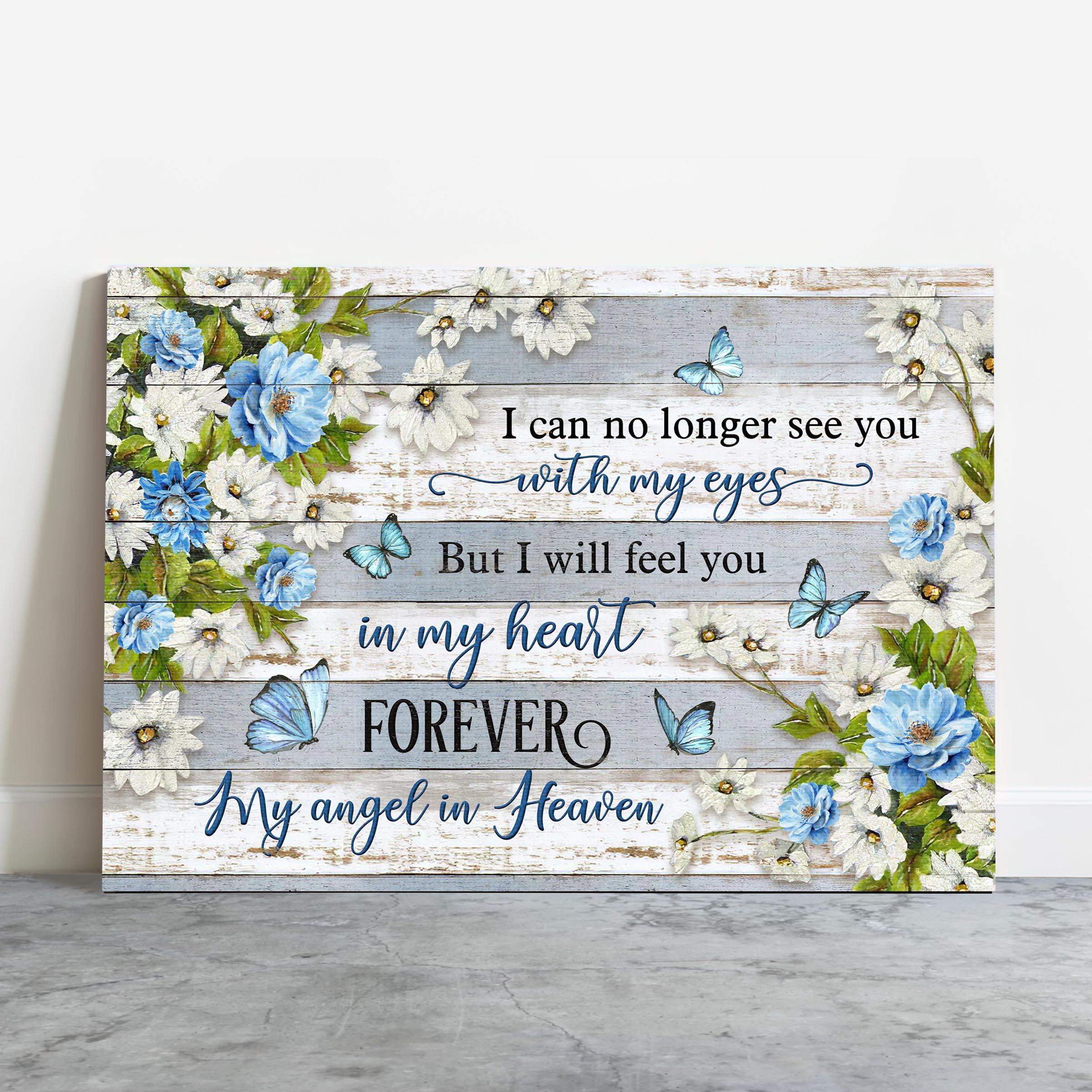 Memorial Premium Wrapped Landscape Canvas - Flower painting, Blue butterfly, I will feel you in my heart forever - Heaven Gifts for members family - Image 2