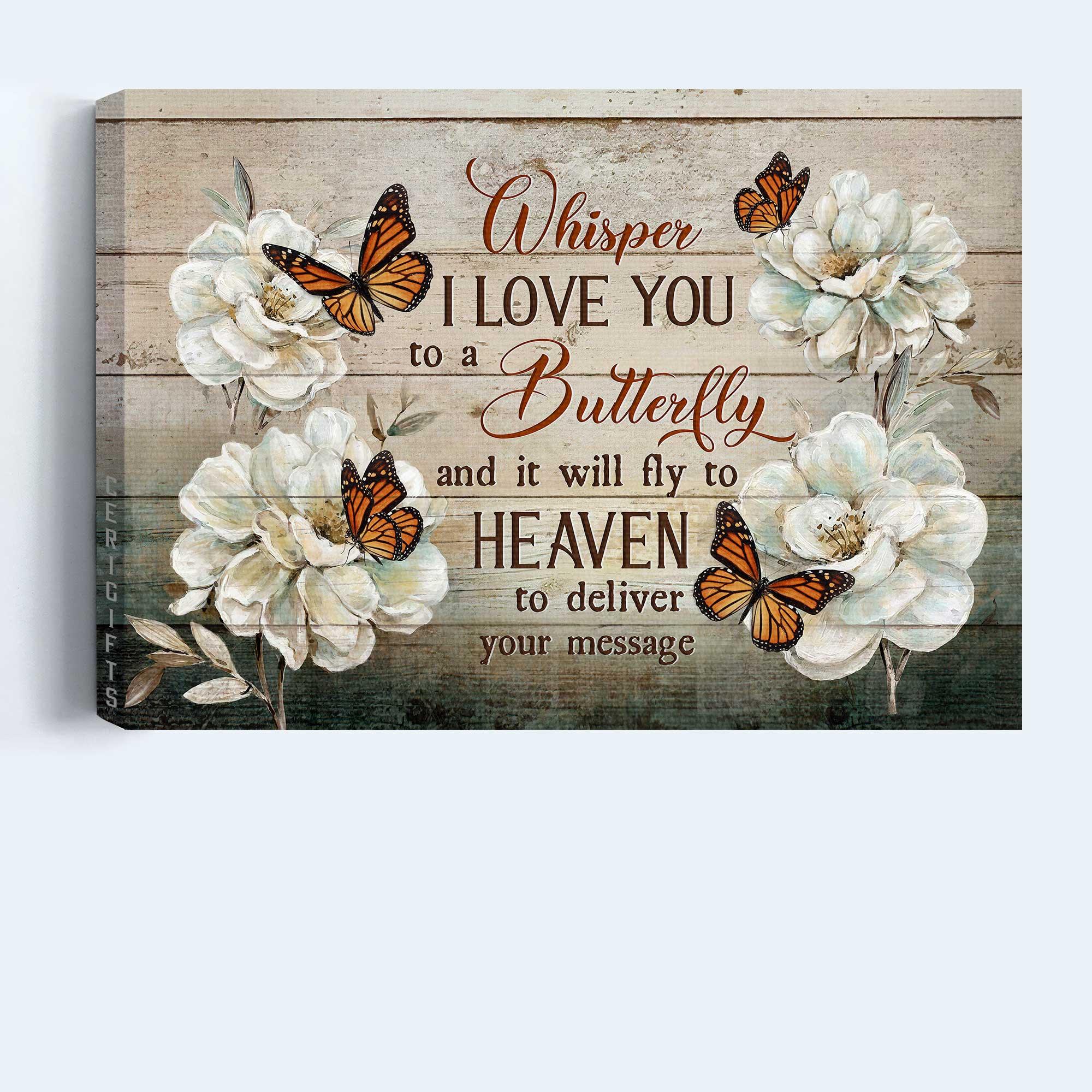 Memorial Premium Wrapped Landscape Canvas - Pretty Camellia, Monarch Butterfly, Whisper I Love You To A Butterfly - Heaven Gift For Members Family
