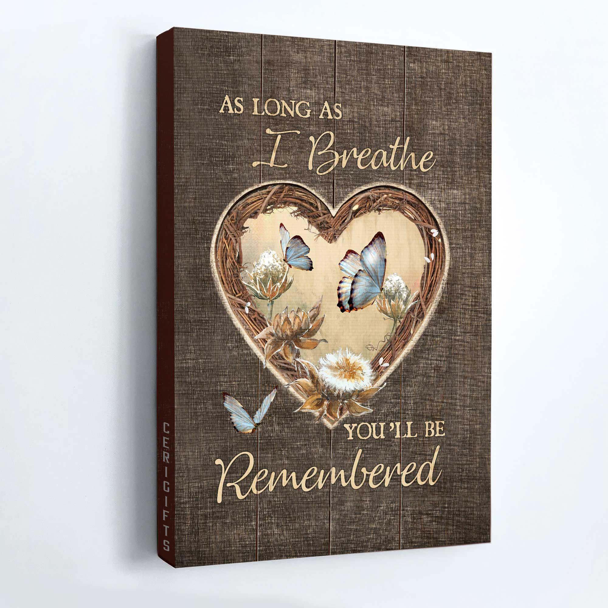 Memorial Premium Wrapped Portrait Canvas - Blue butterfly, Heart Wreath, Pretty Wildflower, As Long As I Breathe - Heaven Gift For Members Family - Image 5