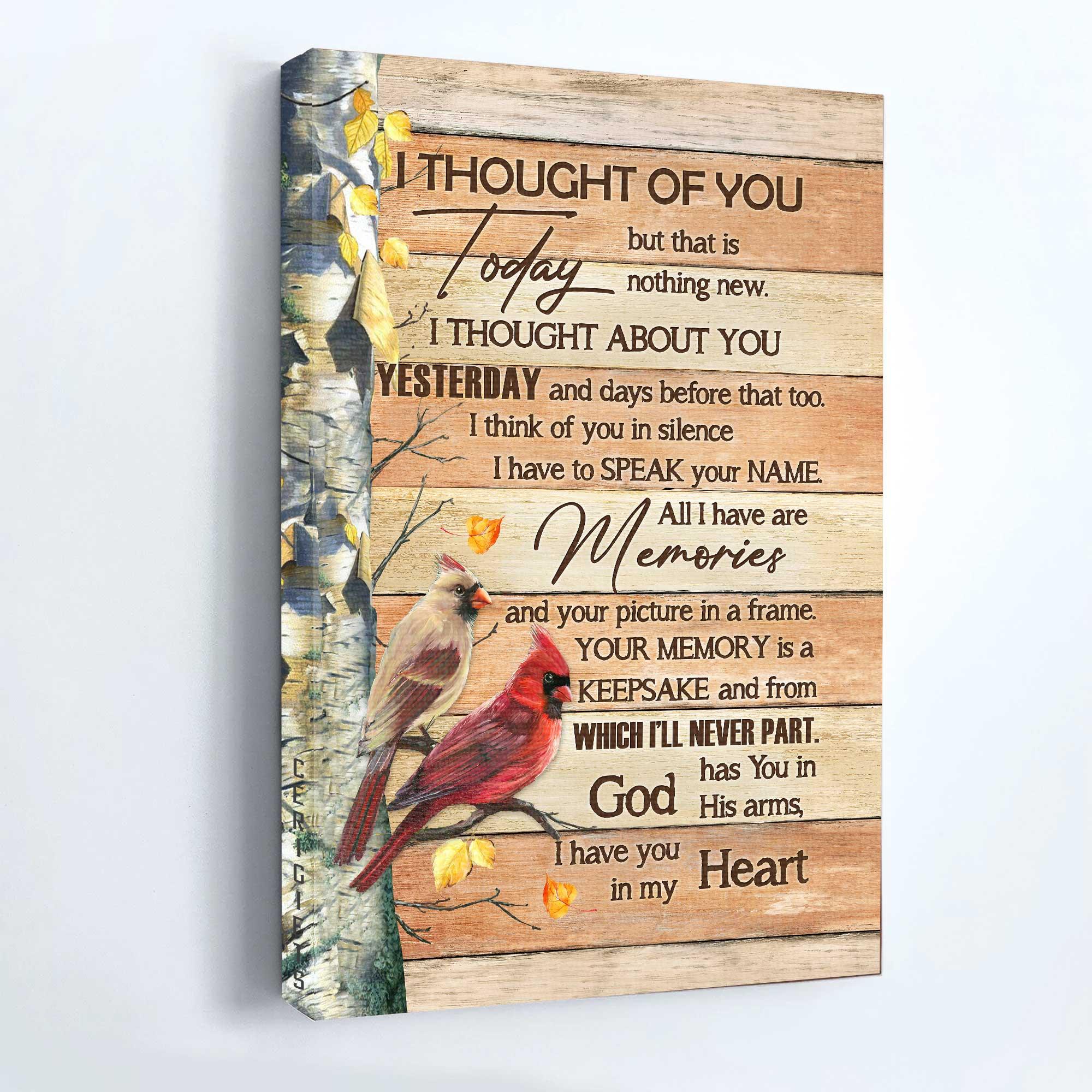 Memorial Premium Wrapped Portrait Canvas - Yellow Forest Painting, Cardinal Drawing, I Thought Of You Today - Heaven Gift For Members Family