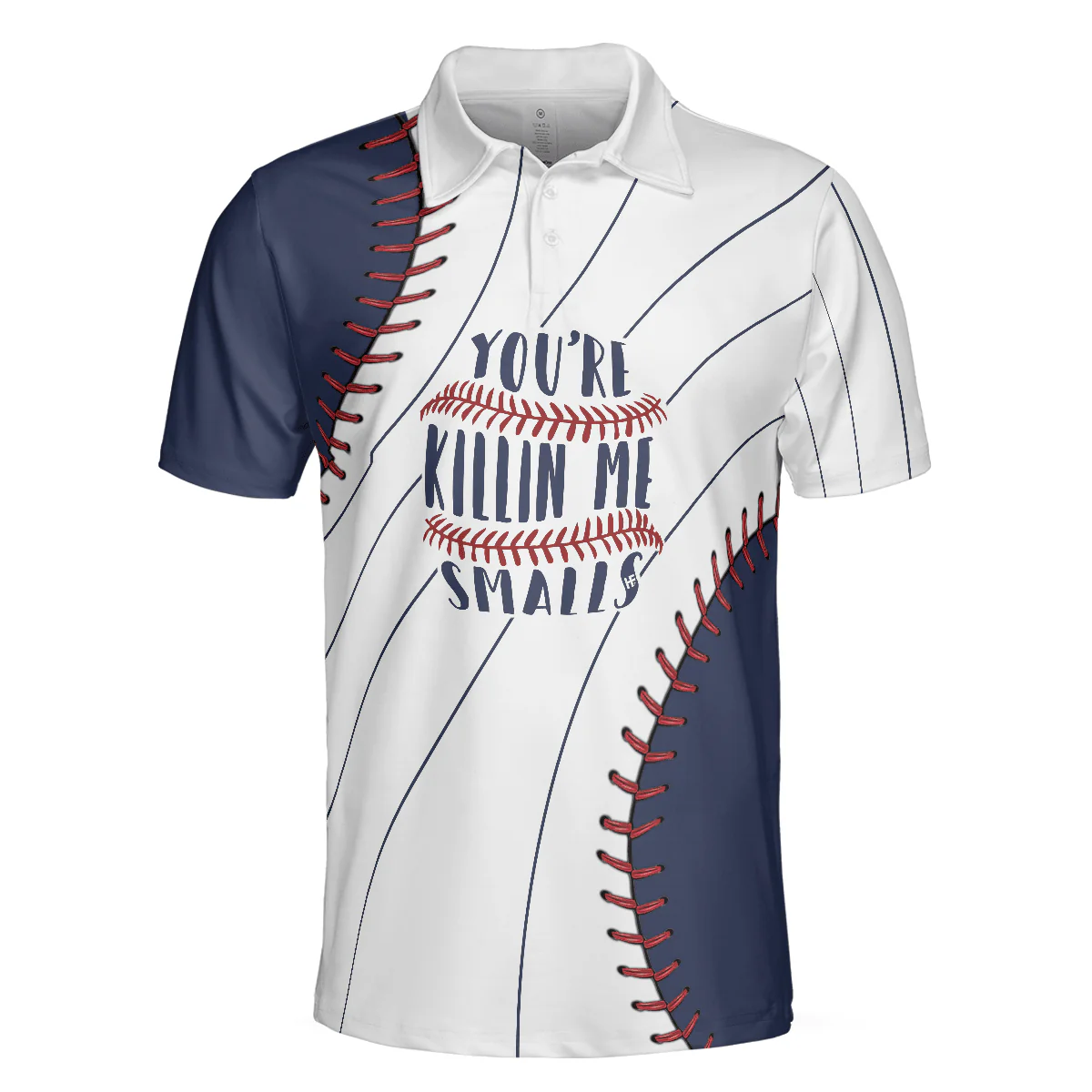 Men Baseball Polo Shirt - You're Killin Me Smalls Baseball Polo Shirt, Baseball Ball All Over Print Polo Shirt - Perfect Gift For Men, Baseball Lover - Image 3