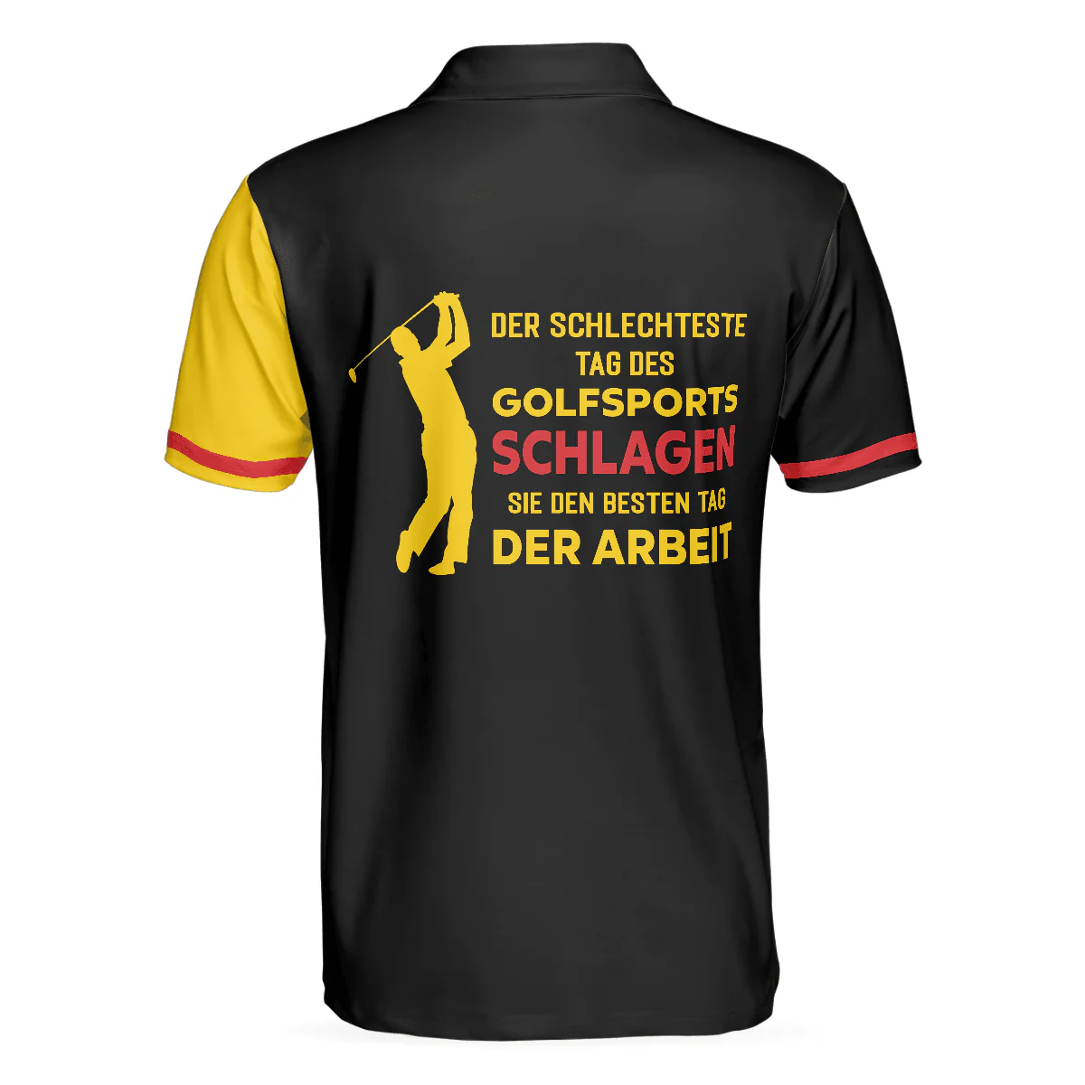 Men Golf Polo Shirt - Der Schlechteste Tag Des Golfsports Schlagen Sie Den Besten Tag Der Arbeit Polo Shirt, German Golf Shirt For Men - Image 2