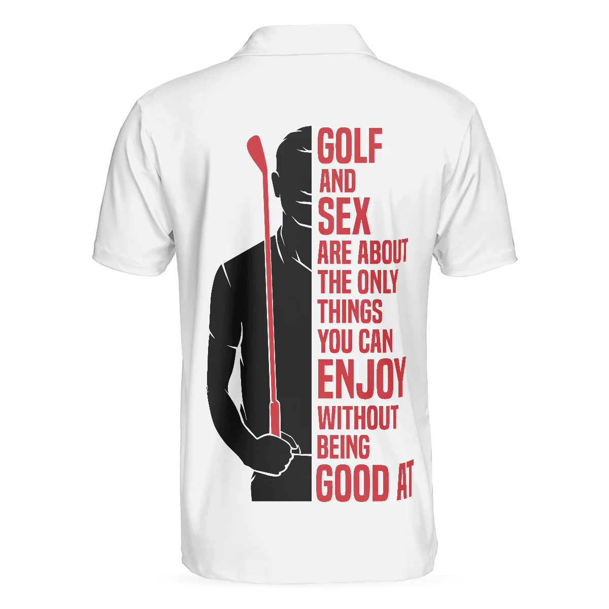 Men Golf Polo Shirt - Golf And Sex Are About The Only Things You Can Enjoy Golf Men Polo Shirt - Perfect Polo Shirt For Men, Golfers - Image 2
