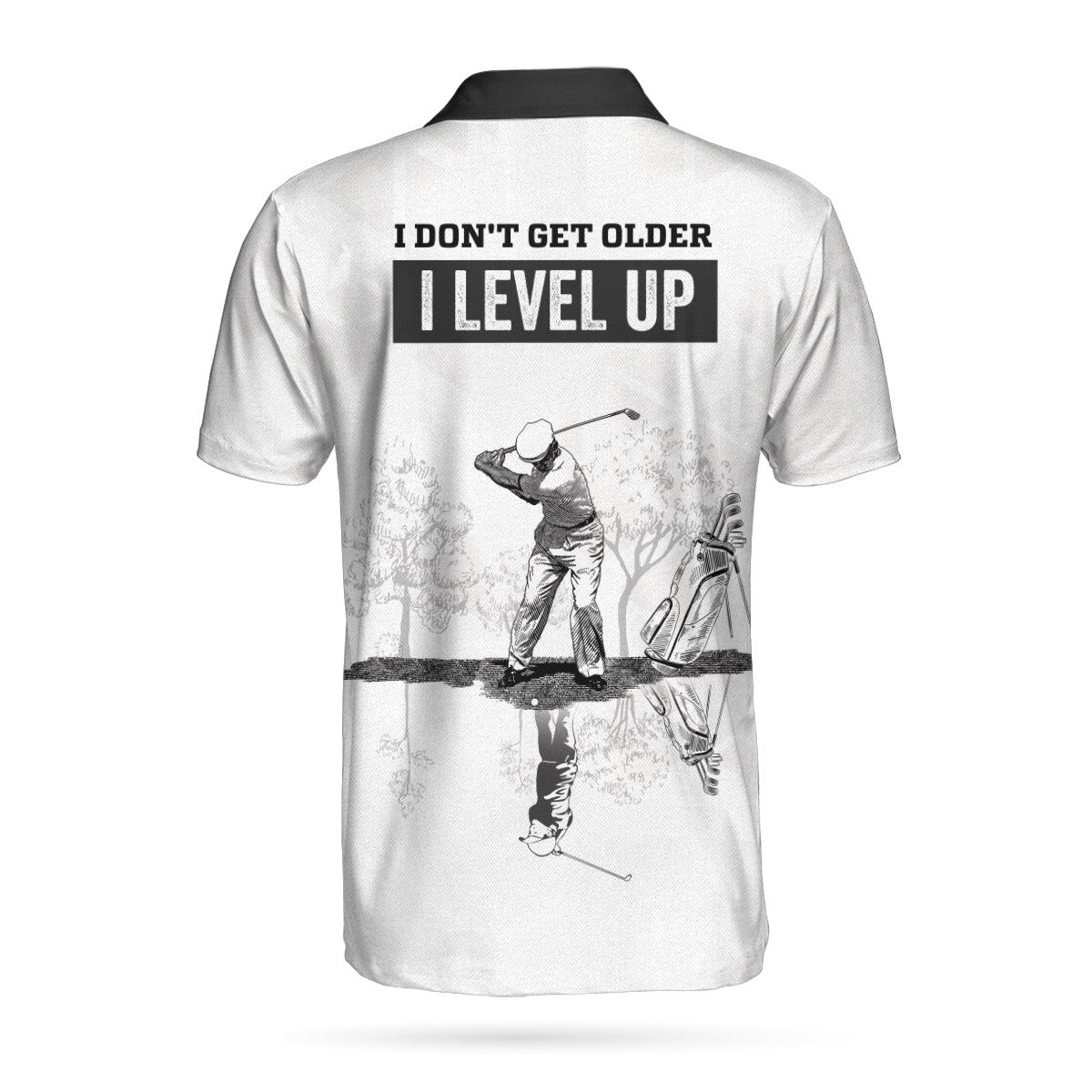 Men Golf Polo Shirt - I Don't Get Older I Level Up Golf Polo Shirt, Black And White Geometric Golf Shirt For Men - Perfect Polo Shirt For Men, Golfers - Image 2