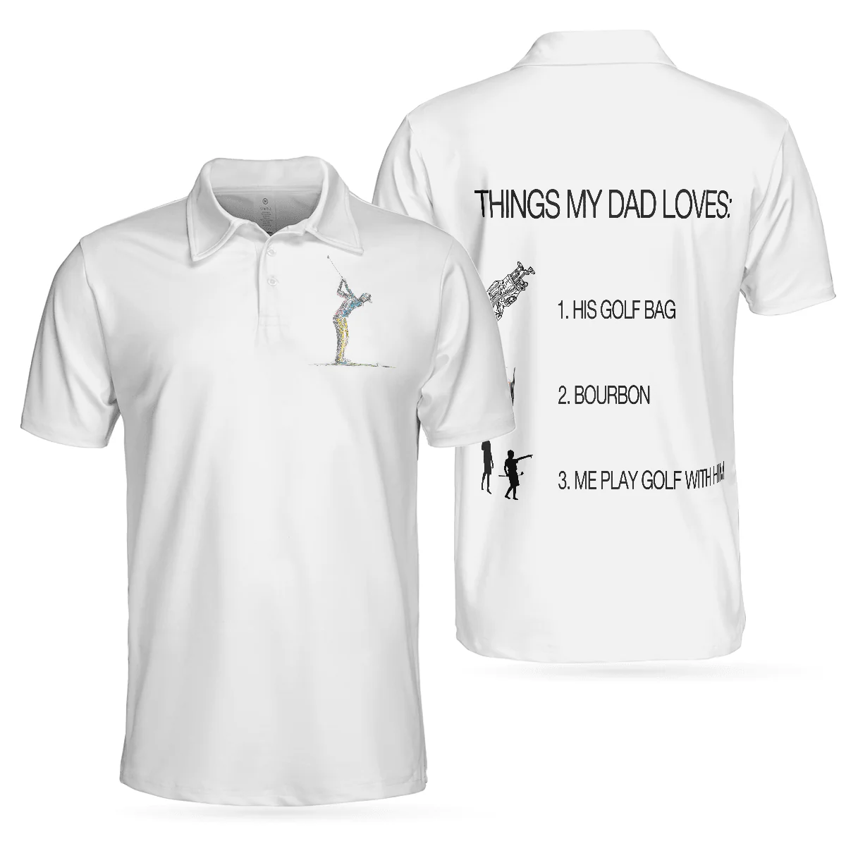 Men Golf Polo Shirt - Things My Dad Love Golfing And Bourbon Whiskey Golf Polo Shirt, White Drinking Golfer Polo Shirt For Men, Golfers
