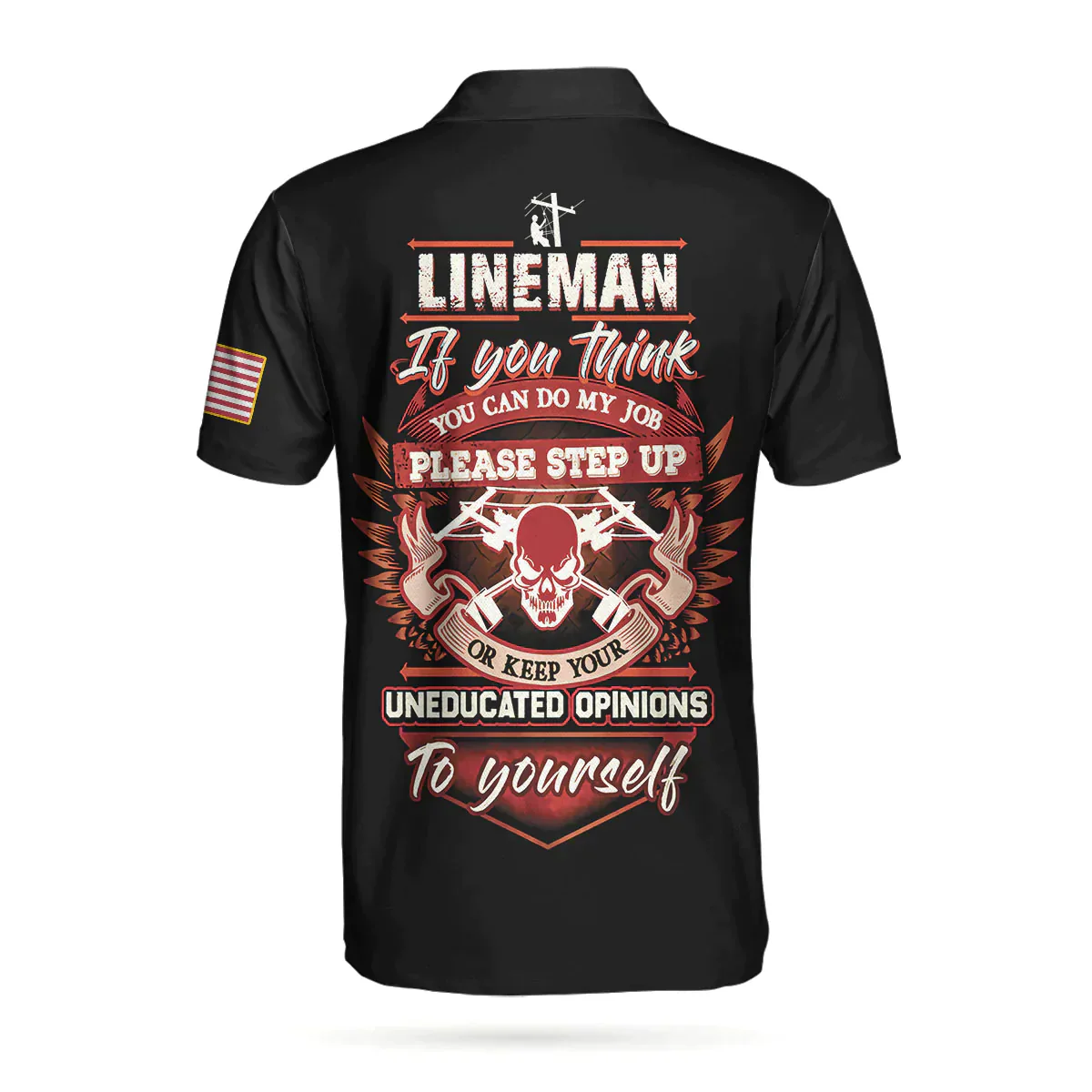 Men Lineman Polo Shirt - Lineman Proud Skull Polo Shirt, If You Think You Can Do My Job Polo Shirt, Best Lineman Shirt For Men - Image 3