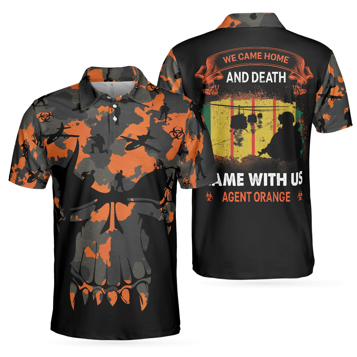 Men Polo Shirt - We Came Home And Death Came With Us Agent Orange Polo shirt, Thoughtful Gift Idea For Retired Veterans - Perfect Gift For Men, Veterans