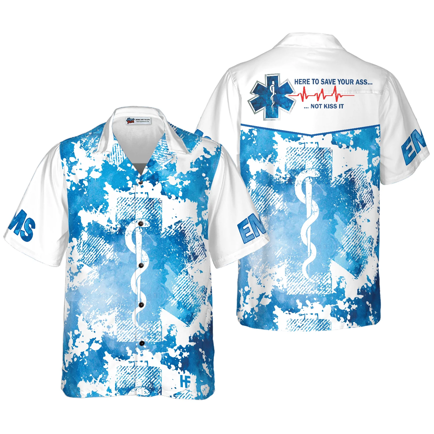 Paramedic Hawaiian Shirt, EMS Here To Save Your Ass Not Kiss It Paramedic Shirt For Men - Perfect Gift For Paramedic, Husband, Boyfriend, Friend, Family
