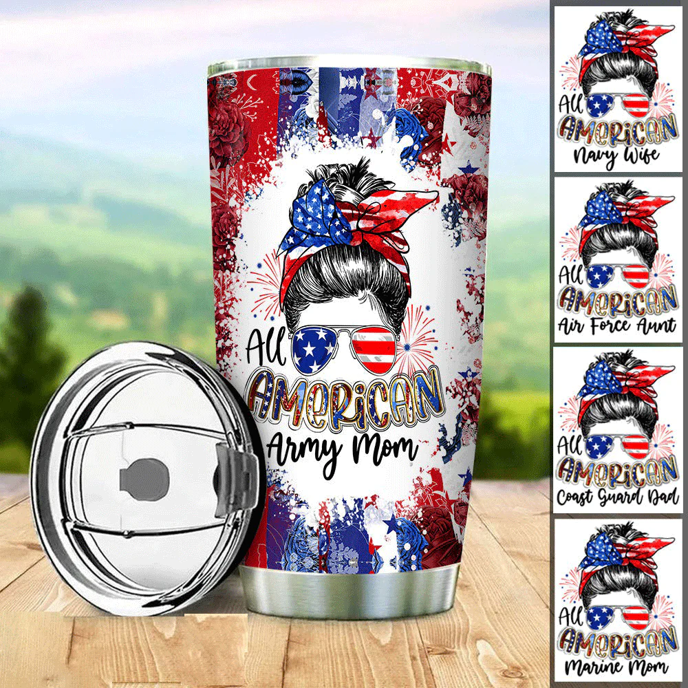 Personalized 4th Of July Tumbler - All American Army Mom US Flag Custom Stainless Steel Tumbler Cup Gift For Independence Day, Family