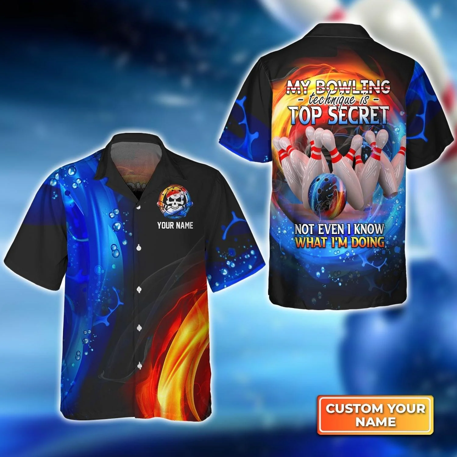 Personalized Bowling Aloha Hawaiian Shirt - My Bowling Technique is Top Secret Not Even I Know What I'm Doing Hawaiian Shirt For Bowling Lover
