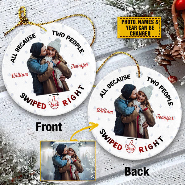 Personalized Couple Christmas Ornament - All Because Two People Swiped Right Ceramic Ornament, Perfect Gift For Couple, Holiday Decor - Image 3