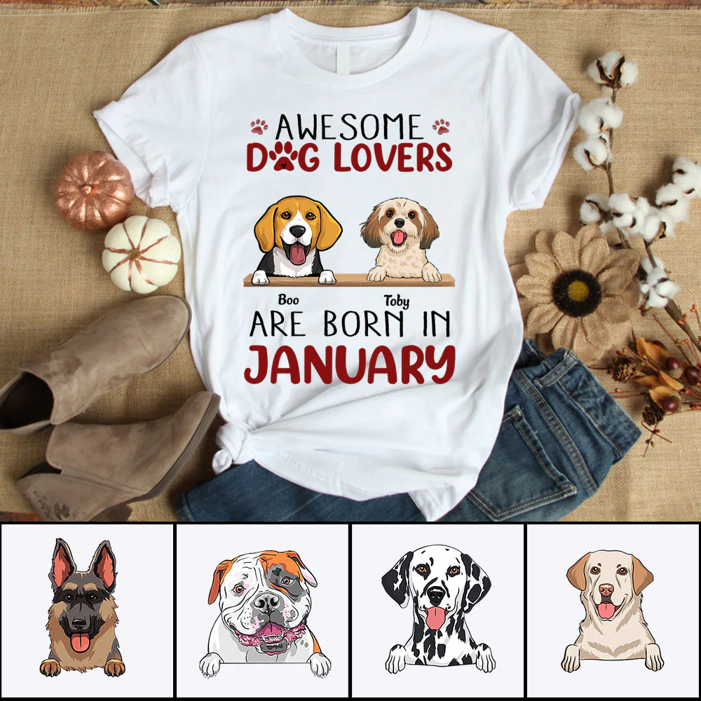 Personalized Dog Birth Month Shirts - Awesome Dog lovers are born in Custom T Shirt Hoodie Sweatshirt - Birthday Gifts For Dog Lovers, Friends, Family - Image 3
