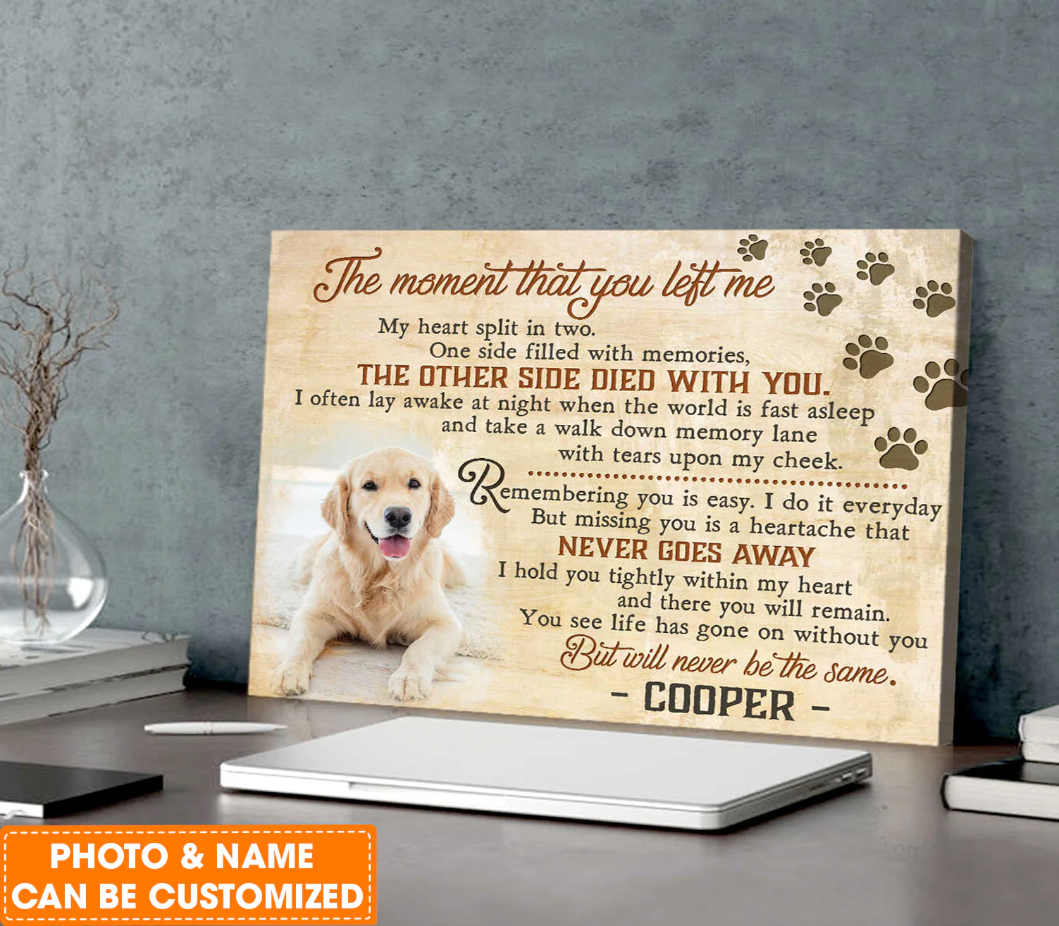 Personalized Memorial Pet Photo The Moment That You Left Me, Custom Canvas Prints, Perfect Gift For Dog Lovers, Friends, Family - Image 3