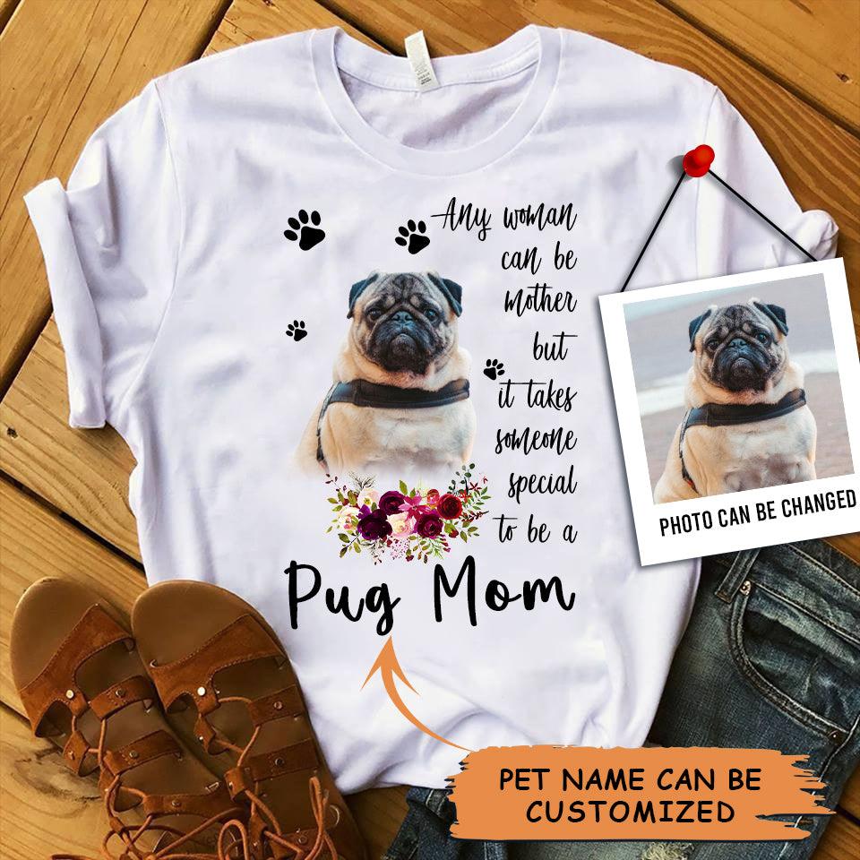 Personalized Pug Mom T Shirts, Happy Mother's Day From Pug For Humans, Women's Pug Gifts Pug Cute Pug Puppy T Shirts