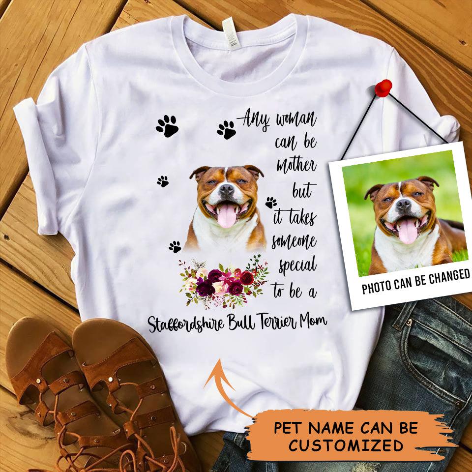 Personalized Staffordshire Bull Terrier Mom T Shirts, Happy Mother's Day From Staffordshire Bull Terrier For Humans, Cute Staffordshire T Shirts